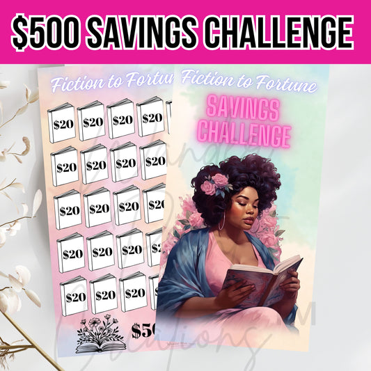 Fiction to Fortune $500 Savings Challenge