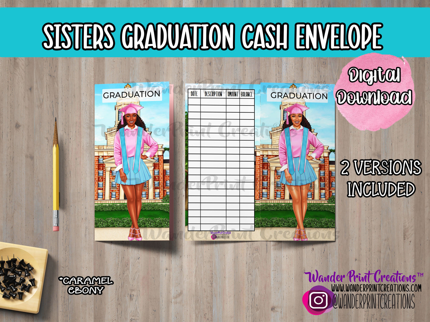 A7 |  SISTERS GRADUATION | PRINTABLE Cash Envelope | Pink and Blue